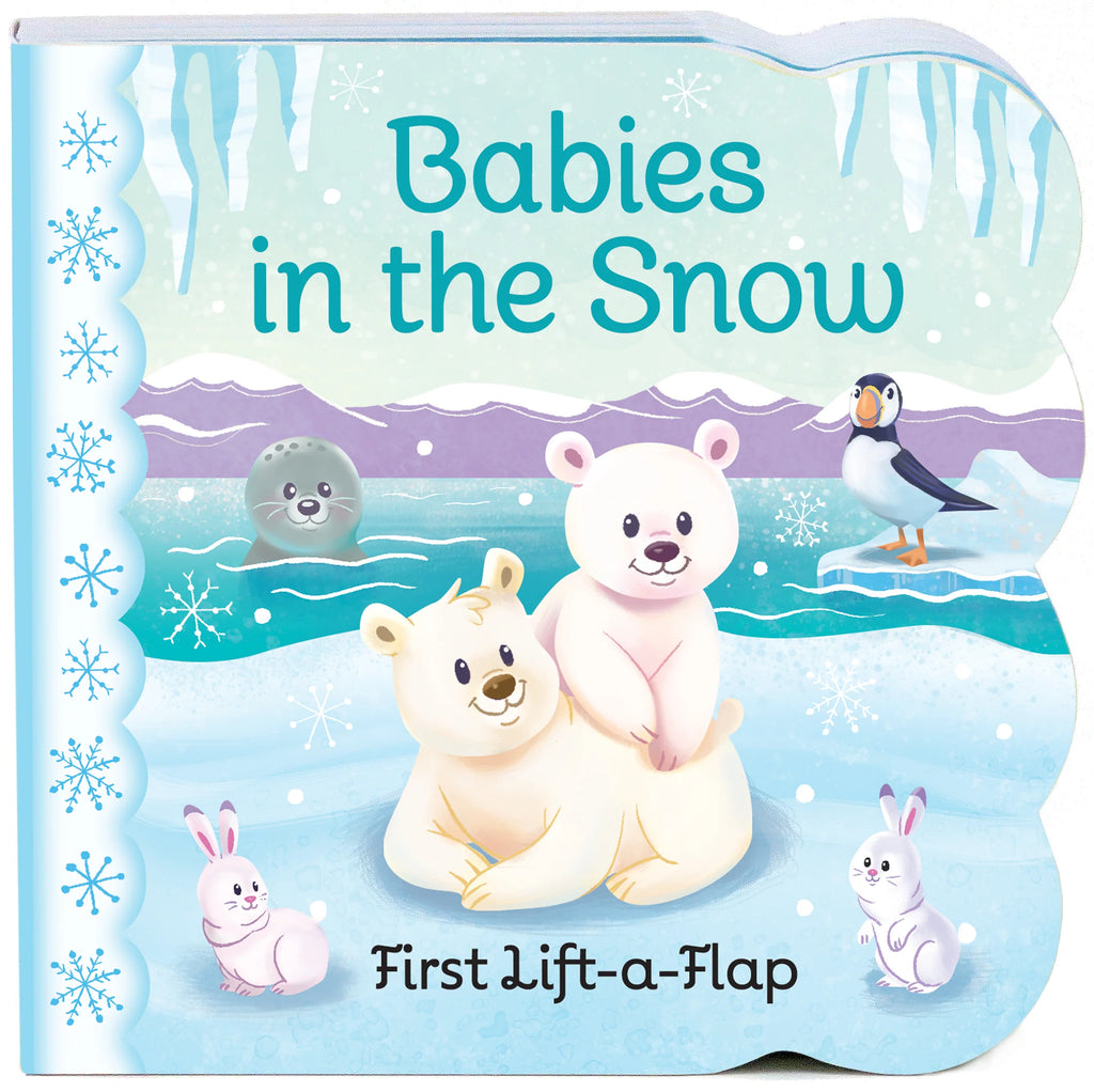 Babies in the Snow: Lift-A-Flap