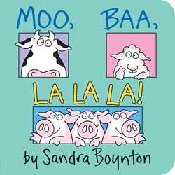 Moo, Baa, La La La! Board Book